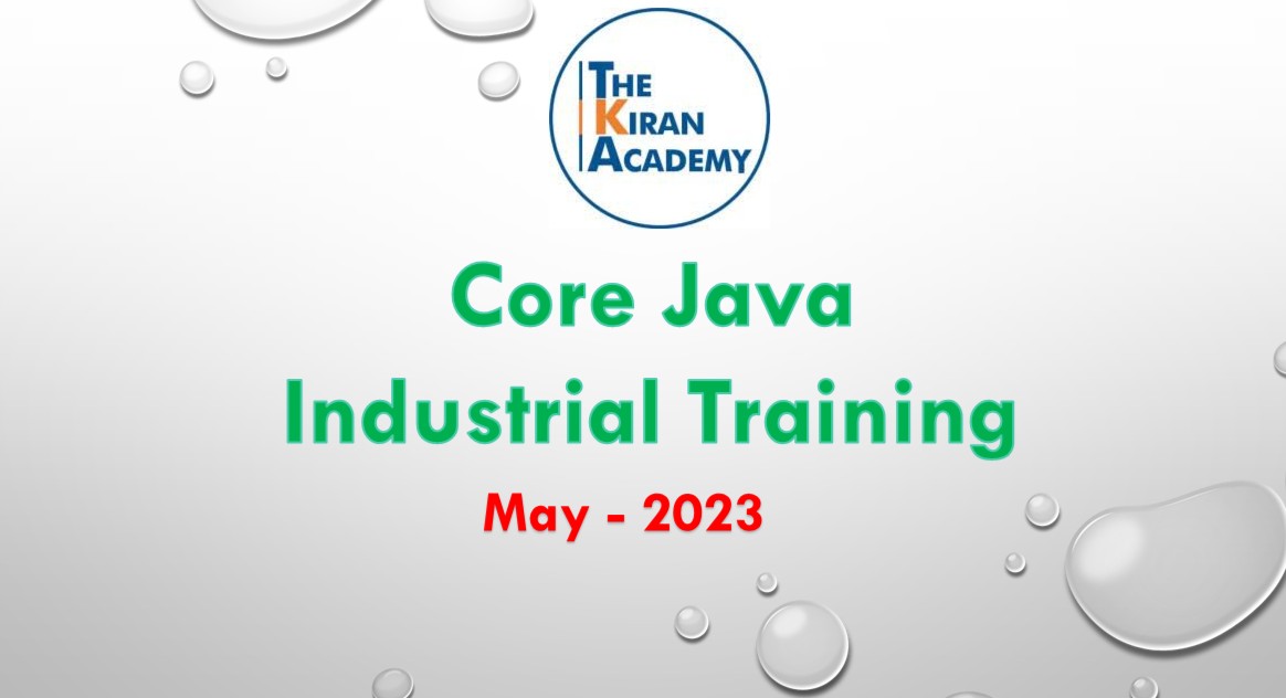 Core Java Industrial Training - May 2023