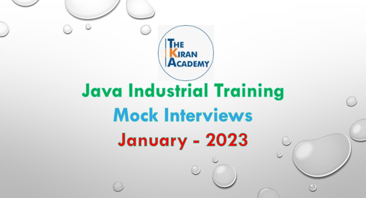 Java Industrial Training Mock Interview
