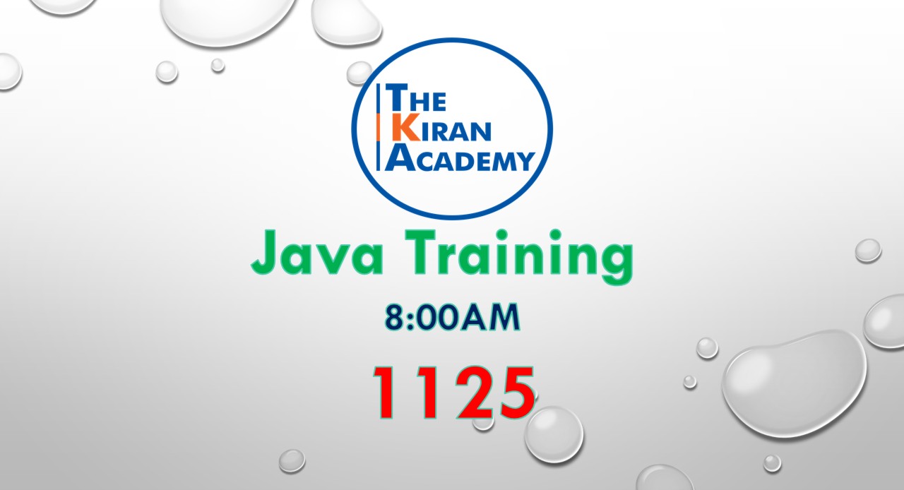 Java Training 8:00am - 1125